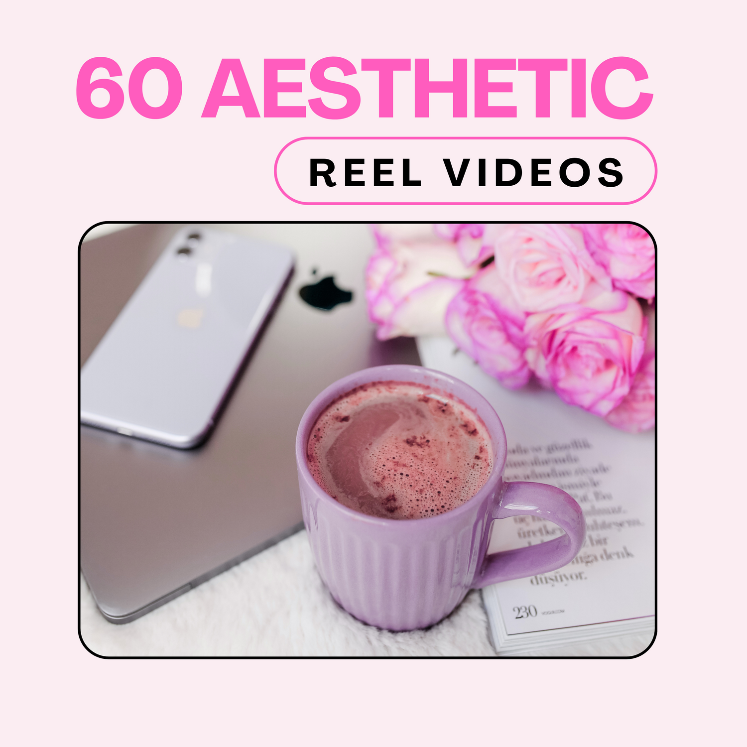 60 Pink Aesthetic Reel Videos